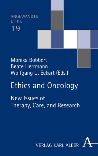 Cover: Ethics and Oncology. New Issues of Therapy, Care, and Research