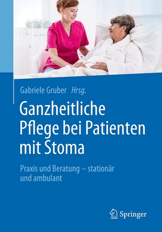 Cover: Ganzheitliche Pflege bei Patienten mit Stoma